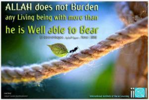 Allah does not burden a people more than what they can tolerate