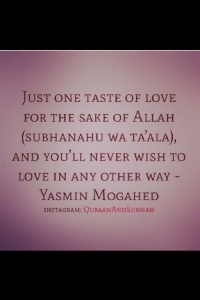 love for the sake of Allah - yasmeen mojahed